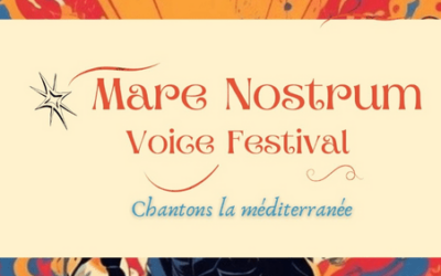 Tremplin vocal : Mare Nostrum Voice Festival