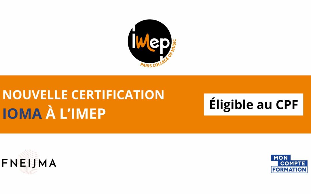 IMEP is preparing for IOMA certification from the start of the 2025 academic year, financed by the CPF.